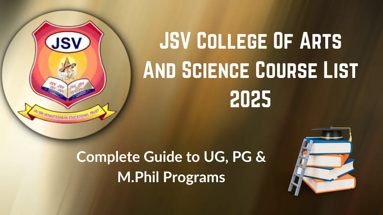 JSV College Of Arts And Science Course List 2025