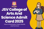 JSV College of Arts And Science Admit Card 2025