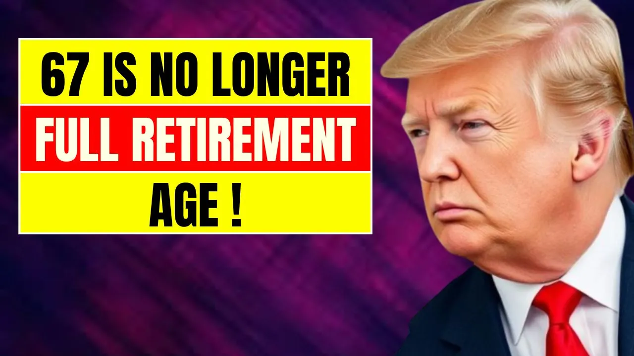 Full Retirement Age