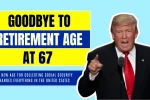 Retirement at 67