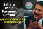 Sahara India Payment Refund