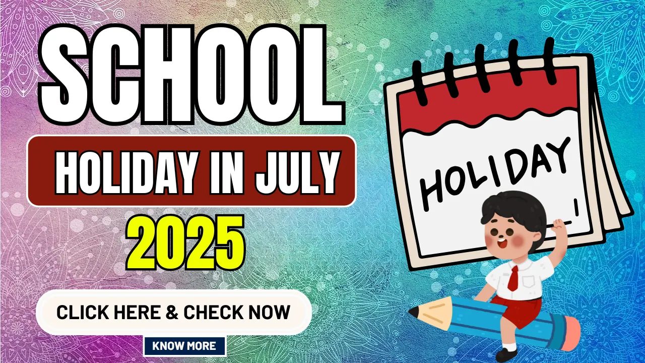 School Holiday in July